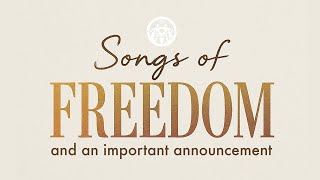Songs of Freedom