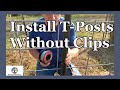 Farm Fencing Hack - Never Use T-Post Clips Again (Official Video)