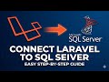 How to Connect Laravel to SQL Server: Step-by-Step Guide