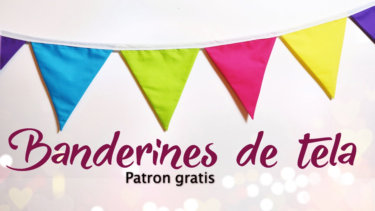 DIY - COMO HACER BANDERINES DE TELA - TUTORIAL DE COSTURA