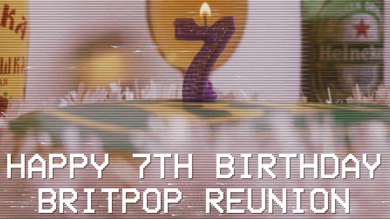Happy 7th Birthday To Britpop Reunion 90 s Britpop Tribute Band happy-7th-birthday-to-britpop-reunion-90-s-britpop-tribute-band
