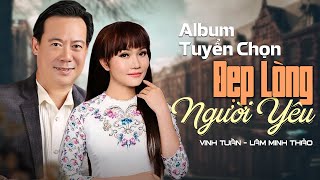 Download Lagu Album Đẹp Lòng Người Yêu || Vinh Tuấn - Lâm Minh Thảo || Tuyệt Phẩm Nhạc Vàng Bolero Nghe Là Nghiện MP3 Download Lagu Album Đẹp Lòng Người Yêu || Vinh Tuấn - Lâm Minh Thảo || Tuyệt Phẩm Nhạc Vàng Bolero Nghe Là Nghiện MP3