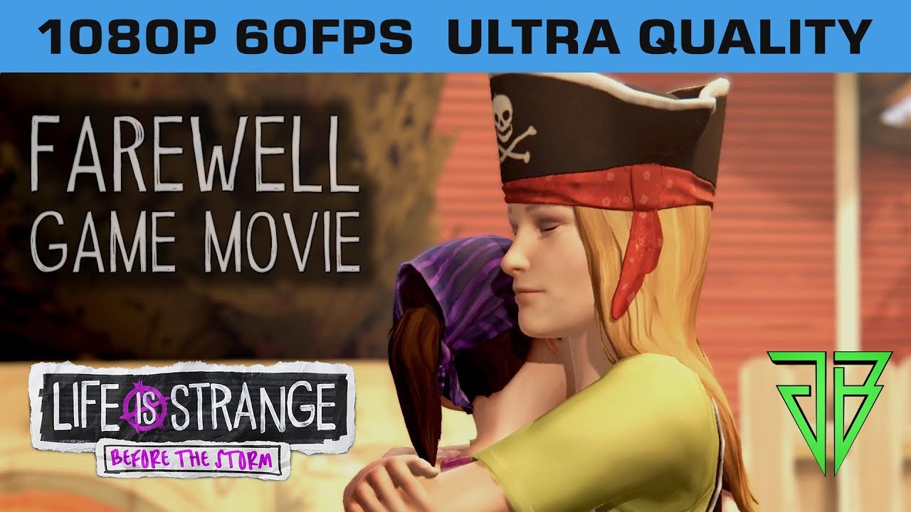 Life Is Strange BEFORE THE STORM FAREWELL All Cutscenes - BEFORE THE STORM FAREWELL Game Movie