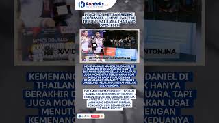 Penonton Ketiban Rezeki! Leo/Daniel Lempar Raket ke Tribun Usai Juara Thailand Open 2026