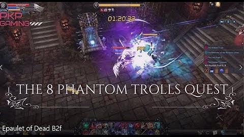 Cabal Online | Cabal Mobile Epaulet of Dead B2F (EOD) The 8 Phantom Troll Quest Unlock