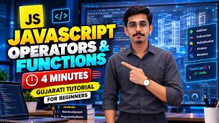 JavaScript Operators & Functions in 4 Minutes   Gujarati Coding Tutorial for Beginners