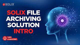 Solix File Archiving Solution: Modern Data Management