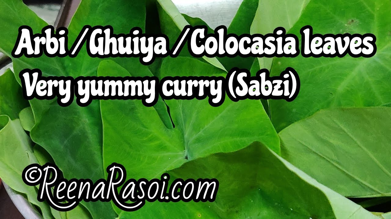 How to make Arbi ke Patte अरबी के पत्तों से बनाएं लाजवाब रेसिपी। Colocasia Leaves