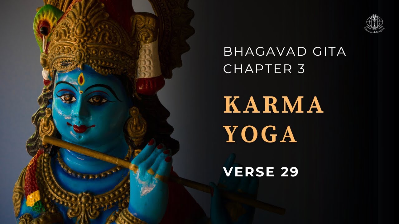 karma-yoga-bhagavad-gita-chapter-3-verse-29-youtube