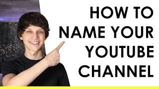 How to Come Up with a YouTube Name - 3 Steps and Ideas