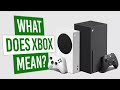 What Does Xbox Mean?