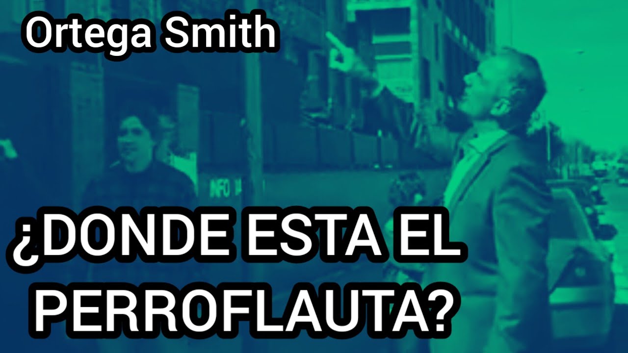 ‼️MUY BUENO‼️ORTEGA SMITH se enfrenta a un OKUPA🔥 ¿Dónde está el PERROFLAUTA?