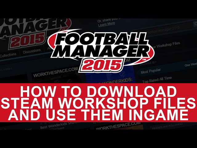 Football Manager 2014 Steam Workshop