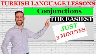 3 Min - Turkish Language Lessons For Beginners - Conjunctions