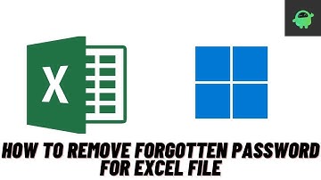 How to Remove Forgotten Password for Excel File