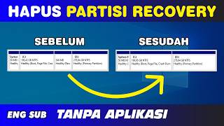 Cara Hapus Partisi Recovery [ Windows Recovery Environment ] di Windows 10/11