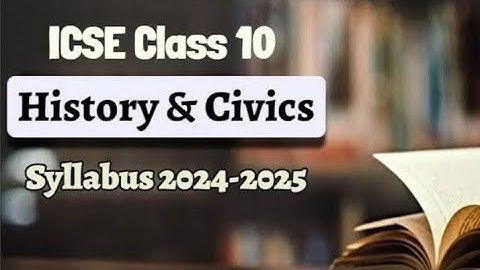 ICSE Class 10th page by page reduced syllabus of History and Civics 2024-2025 || 2025 batch ||#study