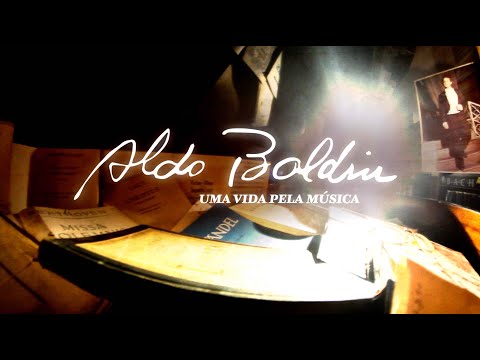 Trailer: Aldo Baldin - Uma Vida pela Música
