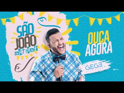Gegê Bismarck - São João 2021 - CD Completo (São João das antigas)