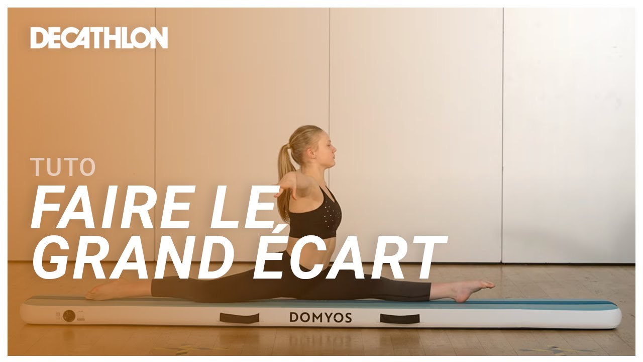 TUTO - Apprendre à faire le grand écart 🤸‍♀️ I Decathlon - YouTube