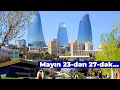 XƏBƏRDARLIQ - Mayın 23-dən 27-dək...