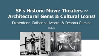 SF's Historic Movie Theaters ~ Architectural Gems & Cultural Icons