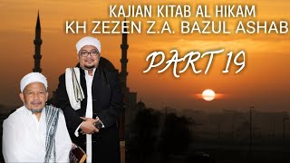 KAJIAN KITAB AL-HIKAM Ibnu athoillah part 19 KH Zezen Zaenal Abidin