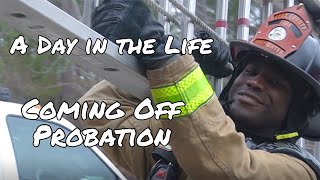 A Day in the Life: Coming off Probation