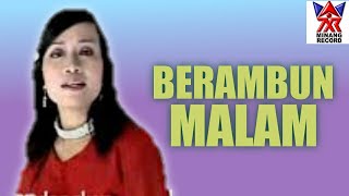 Barambun Malam-Elly [  MUSIC VIDIO ]
