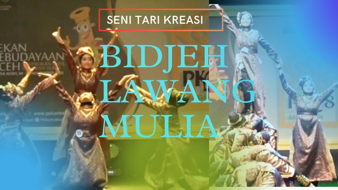 BIDJEH LAWANG MULIA  Seni Tari Kreasi Baru // PKA 8 Banda Aceh 2023