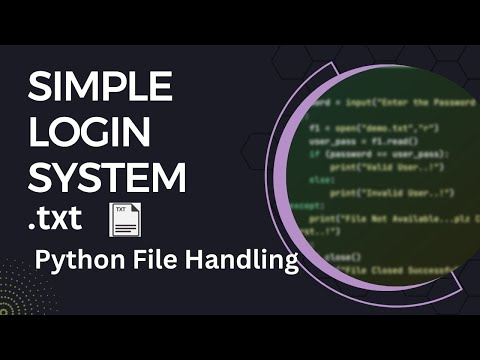 Simple Login System | Python File Handling  | #filehandling