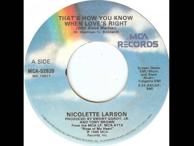 Nicolette Larson - That's How You Know When Love's Right