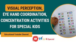 Visual Perception, Eye Hand Coordination, Concentration for Special kids | Help 4 Special