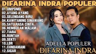 Download Lagu OM ADELLA TERBARU 2025 | DIFARINA INDRA - UMPOMO,AYANG AYANG,SELENDANG BIRU MP3 Download Lagu OM ADELLA TERBARU 2025 | DIFARINA INDRA - UMPOMO,AYANG AYANG,SELENDANG BIRU MP3