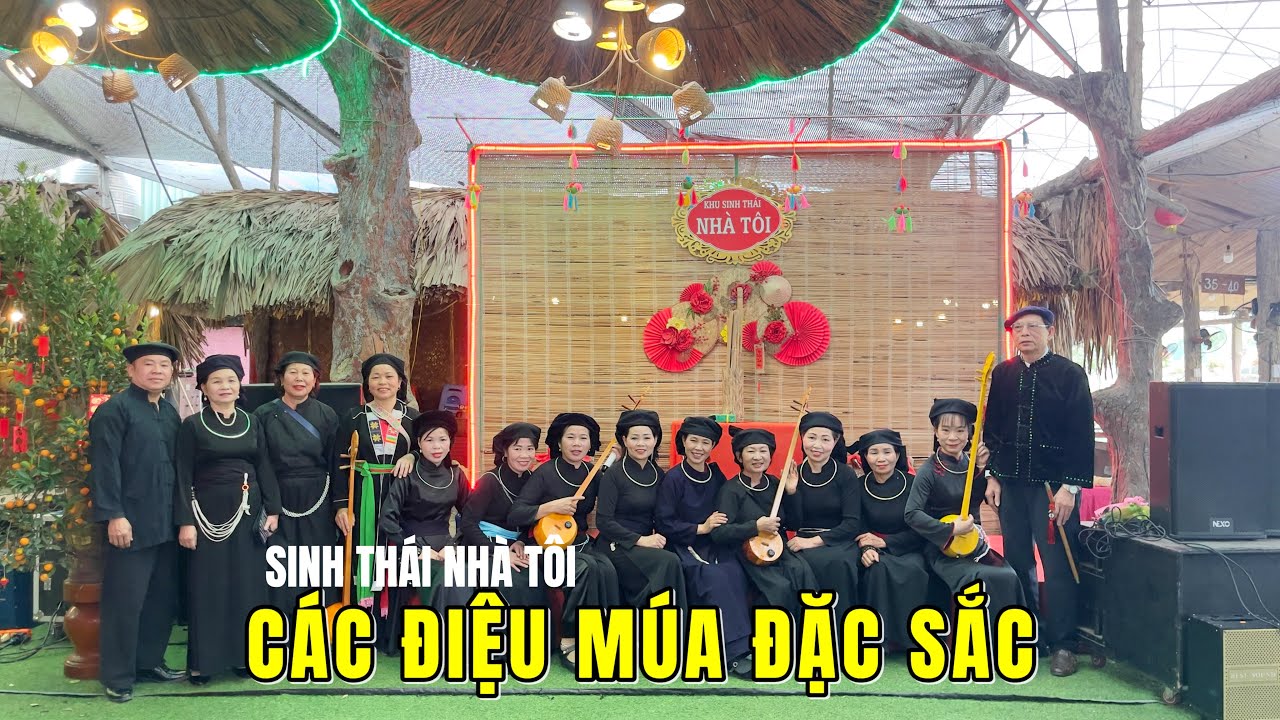 Khu Sinh Thái Nhà Tôi - Thái Nguyên: Những Điệu Múa Đặc Sắc Của Dân Tộc Tày