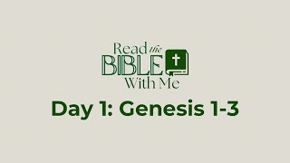 Day 1: Genesis 1-3 | Daily Bible Read Alouds