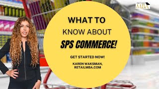 SPS Commerce - EDI For Retail