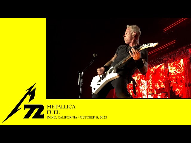 Metallica: Fuel (Indio, CA - October 8, 2023) class=