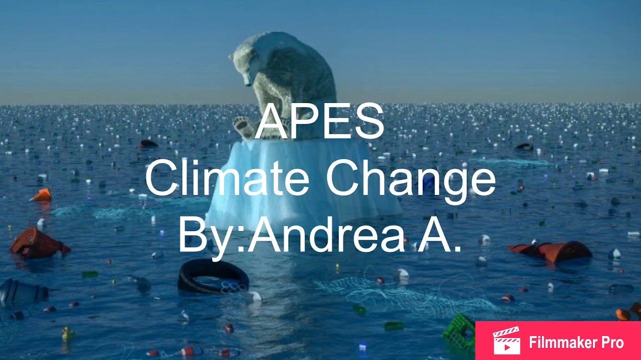 APES Climate Change Williams/Andrea - YouTube