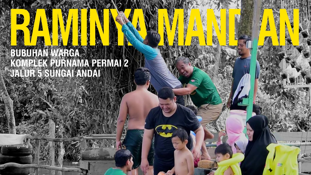 RAMINYA MANDIAN DI BATANG RAMBAI - Bubuhan Warga Jalur 5 Komp. Purnama Permai 2
