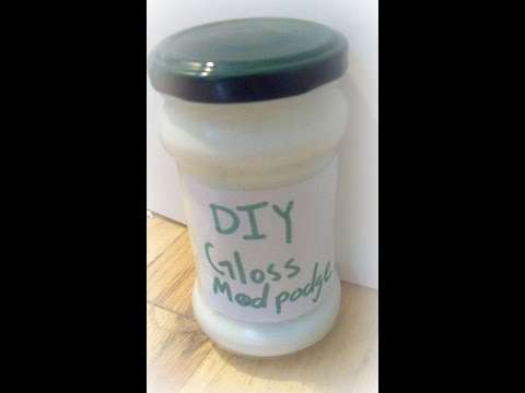 How to make gloss mod podge /DIY/ Homemade Glossy Mod Podge