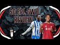 Scobes' SC EPL GW11 Review!