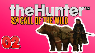 THE HUNTER: CALL OF THE WILD GAMEPLAY WALKTHROUGH | XBOX ONE | PART 2