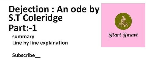 Dejection An ode by S.T Coleridge summary and line by line translation in Urdu and Hindi. part :-1