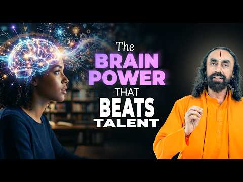 Never Let Talent Limit You — UNLOCK Your Brain Power to Achieve the Impossible | Swami Mukundananda