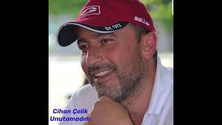 Cihan Celik 35 yil oldu unutamadim Resimi