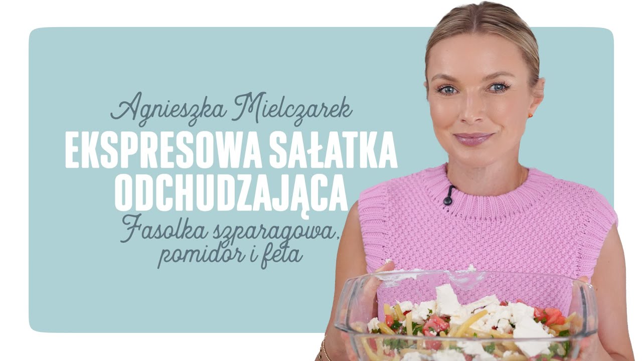 FASOLKA SZPARAGOWA I FETA, CZYLI IDEALNE DANIA NA POWEEKENDOWE OBŻARSTWO