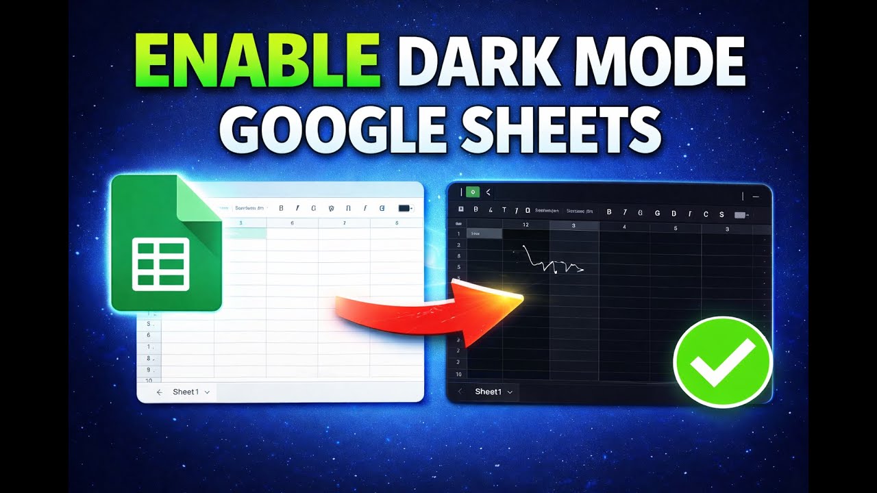 How to Enable Dark Mode in Google Sheets (Easy 2026) - YouTube
