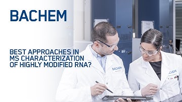 Novel and best approaches in MS characterization of highly modified synthetic RNA?