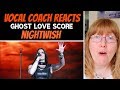 Vocal Coach Reacts to NIGHTWISH 'Ghost Love Score' (Official LIVE)